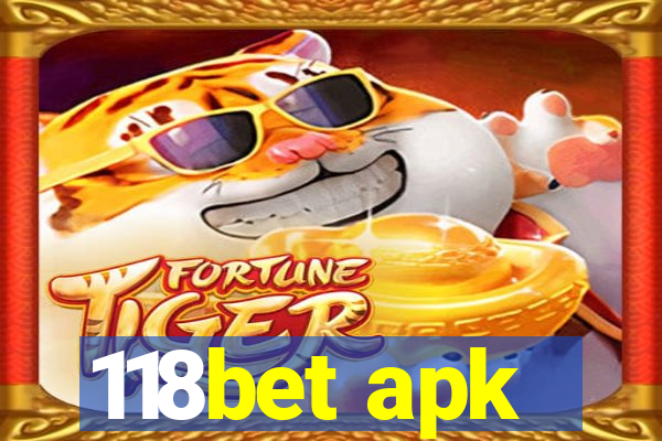 118bet apk